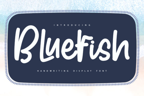 Bluefish: A Bold Handwritten Font for Creative Branding