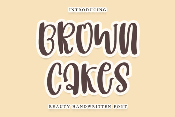 Brown Cakes Font for Eye-Catching Campaigns
