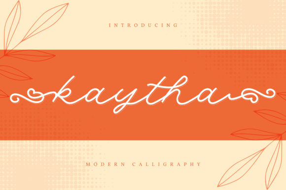 Kaytha: A Sweet Script Font for Handmade Creations