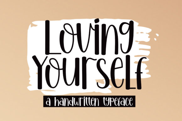 Loving Yourself Font Review for Editorial Design