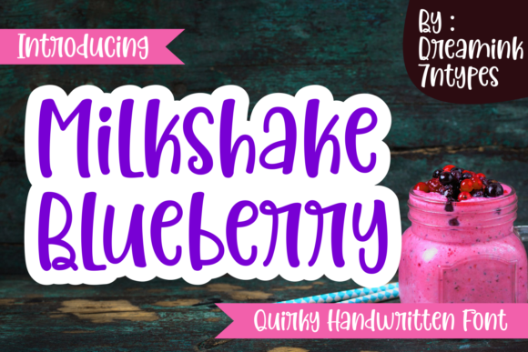 Milkshake Blueberry Font for Creative Branding