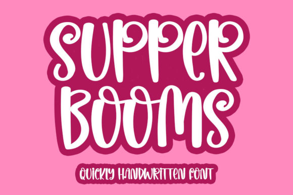 Supper Booms Font for Eye-Catching Branding